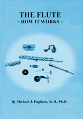 The Flute: How it Works